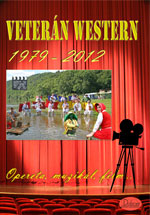 Veterán Western - Opereta, muzikál, film